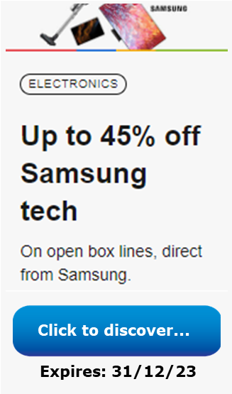 45% Off Samsung